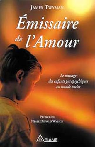 9782920987692: missaire de l'amour