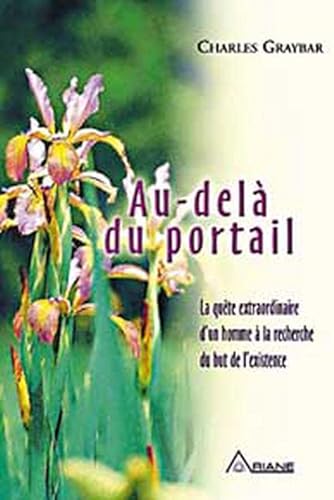 Beispielbild fr Au del du portail zum Verkauf von Ammareal