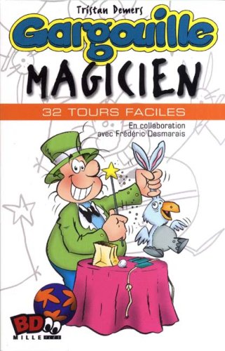 Beispielbild fr Gargouille magicien [nouvelle �dition] zum Verkauf von Better World Books Ltd