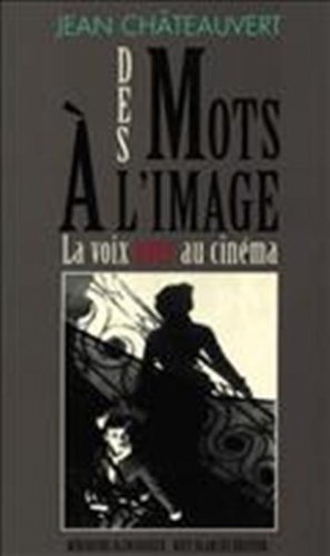 Imagen de archivo de Des mots  l'image la voix over au cinma a la venta por Librairie La Canopee. Inc.