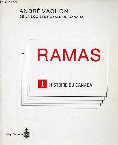 Stock image for Ramas I : Histoire du Canada for sale by Better World Books Ltd