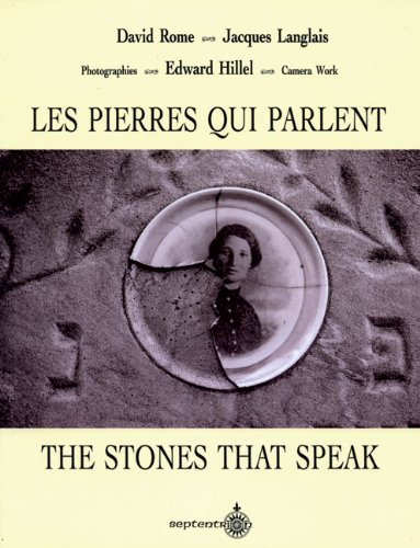 Beispielbild fr The Stones That Speak: Two Centuries of Jewish Life in Quebec zum Verkauf von WorldofBooks