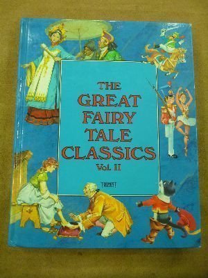 Beispielbild fr The Great Fairy Tale Classics zum Verkauf von SecondSale