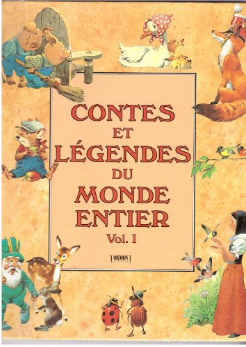 9782921171304: Contes et Lgendes du Monde entier Vol 1