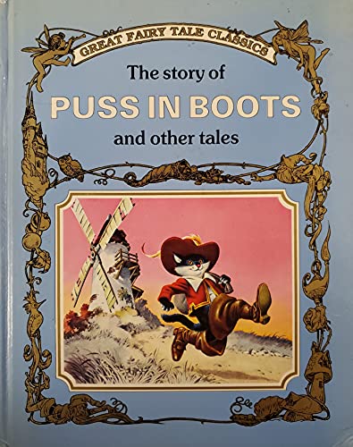 Beispielbild fr The Story of Puss In Boots and Other Tales zum Verkauf von SecondSale