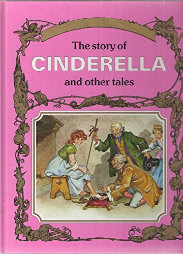 Beispielbild fr Story of Cinderella and Other Tales zum Verkauf von Wonder Book