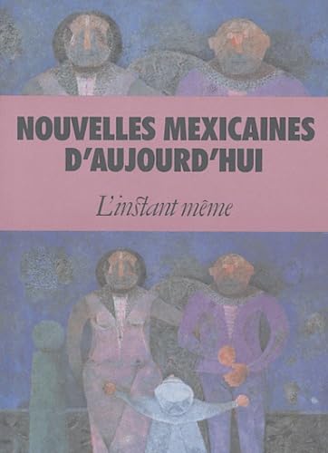 Beispielbild fr Nouvelles mexicaines d'aujourd'hui zum Verkauf von Ammareal