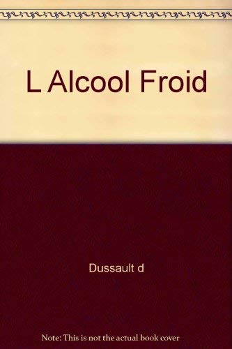 Beispielbild fr Alcool froid zum Verkauf von Librairie La Canopee. Inc.