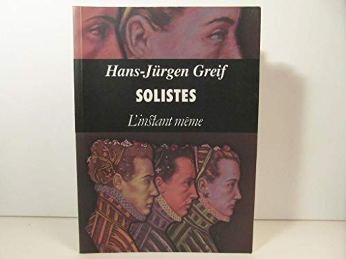 SOLISTES (9782921197823) by GREIF H J