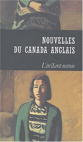 Imagen de archivo de Nouvelles du Canada Anglais a la venta por Better World Books