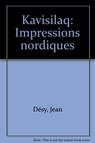 Beispielbild fr Kavisilaq : impressions nordiques zum Verkauf von Les mots en page