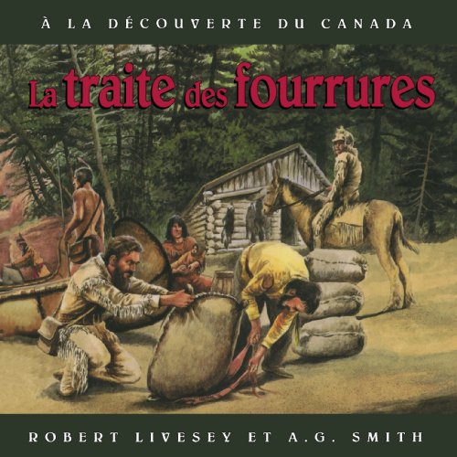 Imagen de archivo de Traite des Fourrures a la venta por Better World Books