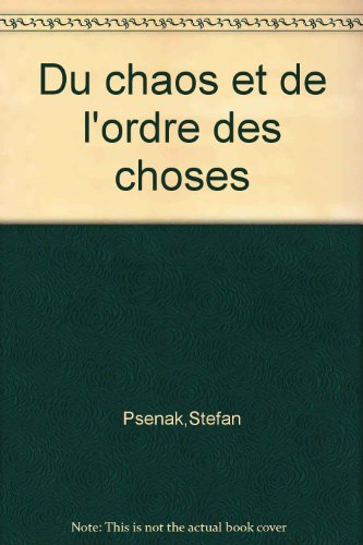 Beispielbild fr Du Chaos et de L'Ordre des Choses: Poesie zum Verkauf von Bay Used Books