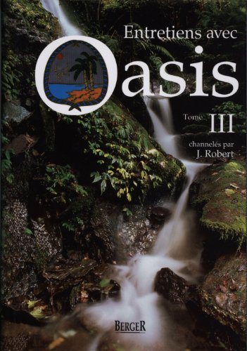 9782921416115: ENTRETIENS AVEC OASIS T 03: Tome 3