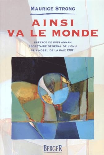 Ainsi va le monde (9782921416429) by Strong, Maurice