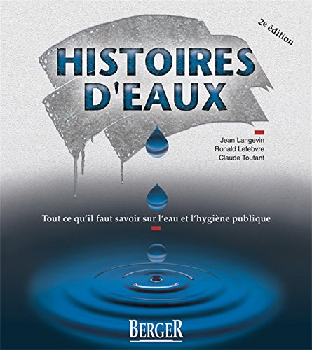 9782921416436: HISTOIRES D'EAUX 2E ED.