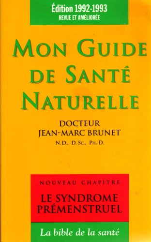 Mon guide de santé naturelle