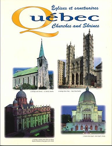 Beispielbild fr Eglises et Sanctuaires - Churches and Shrines / Quebec zum Verkauf von Better World Books