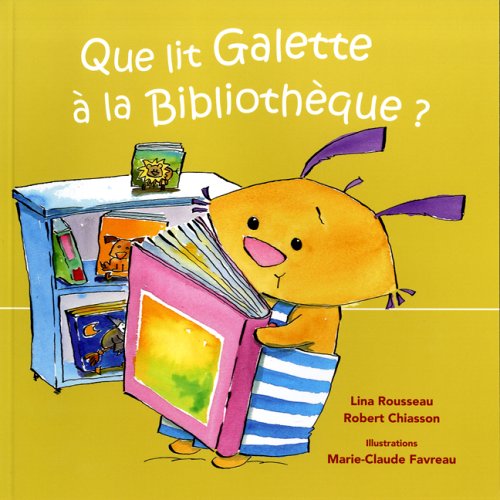 Stock image for Que lit Galette  la bibliothque? for sale by Irish Booksellers