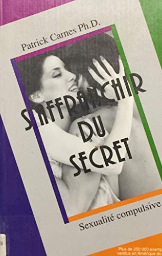 Stock image for AFFRANCHIR DU SECRET (S') for sale by LiLi - La Libert des Livres