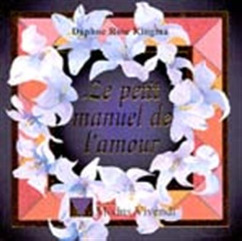 Stock image for LE PETIT MANUEL DE L'AMOUR for sale by Ammareal