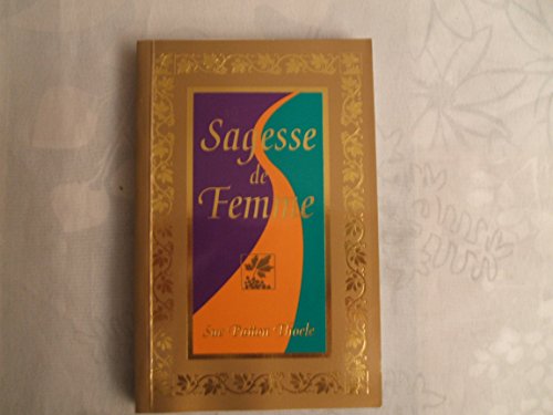 Stock image for SAGESSE DE FEMMES for sale by Ammareal