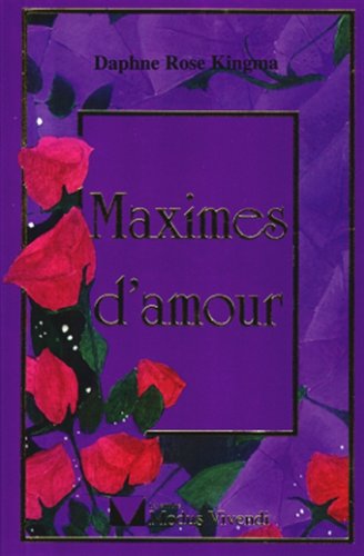 Stock image for Maximes d'Amour for sale by Better World Books