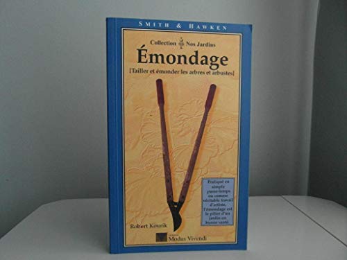 Stock image for Emondage for sale by Bay Used Books