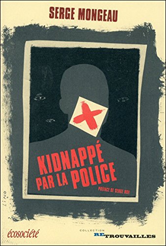 Beispielbild fr Kidnapp par la police zum Verkauf von Librairie La Canopee. Inc.