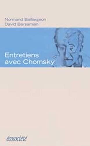 Beispielbild fr Entretiens avec Chomsky. 2me dition zum Verkauf von Ammareal