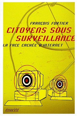 Beispielbild fr Citoyens sous surveillance zum Verkauf von Ammareal