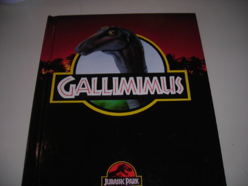 9782921602112: Gallimimus (Jurassic Park) Edition: reprint
