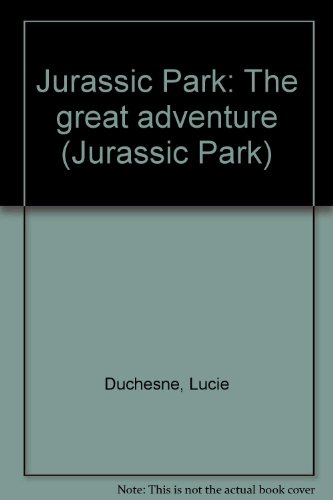 Stock image for Jurassic Park: The great adventure for sale by HPB-Diamond