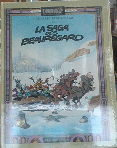 Beispielbild fr Saga des Beauregard zum Verkauf von Irish Booksellers