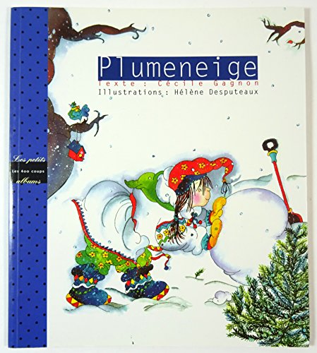 Imagen de archivo de Plumeneige [ancienne dition] a la venta por RECYCLIVRE