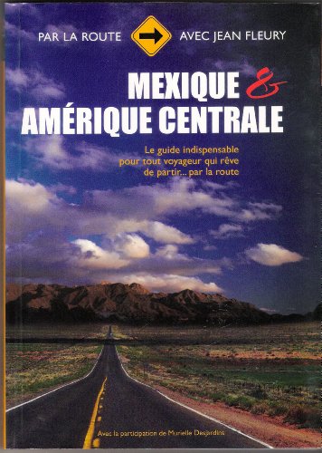 Beispielbild fr Mexique et Amerique Centrale zum Verkauf von Better World Books