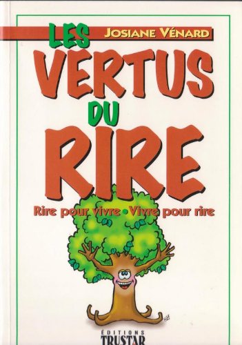 9782921714181: Les Vertus Du Rire