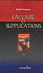 Beispielbild fr Calvaire et supplications zum Verkauf von Bay Used Books