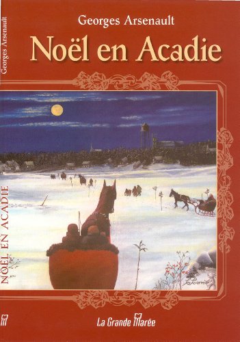 Stock image for Nol en Acadie for sale by Books Unplugged