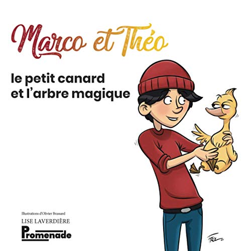 Stock image for Marco et Tho le petit canard et l'arbre magique (Marco et Tho le petit canard et le coccoloba magique) (French Edition) for sale by Books Unplugged