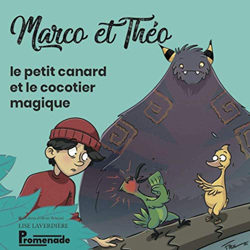 Stock image for Marco et The?o le petit canard et le cocotier magique (Marco et Tho le petit canard et le coccoloba magique) (French Edition) for sale by Books Unplugged