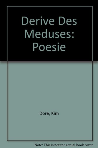 9782921775878: Derive Des Meduses: Poesie