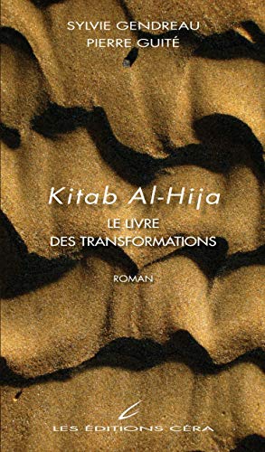 Imagen de archivo de Kitab Al-Hija : Le livre des transformations a la venta por medimops
