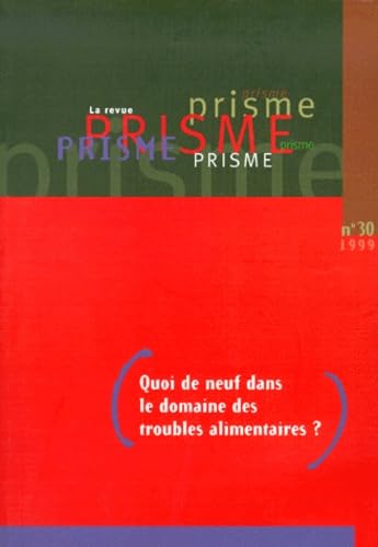 Beispielbild fr Quoi de neuf dans le domaine des troubles alimentaire ? zum Verkauf von medimops