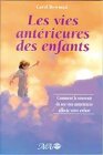 Stock image for Vies antrieures des enfants (French Edition) for sale by GF Books, Inc.