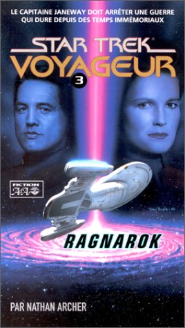 9782921892667: Ragnarok - Star Trek Voyageur 3 (French Edition)
