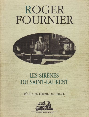 LES SIRÈNES DU SAINT-LAURENT