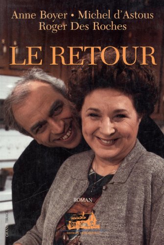 Beispielbild fr Le retour zum Verkauf von Librairie Le Nord