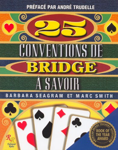 9782921972048: 25 conventions a connaitre manuel sur le jeu de bridge