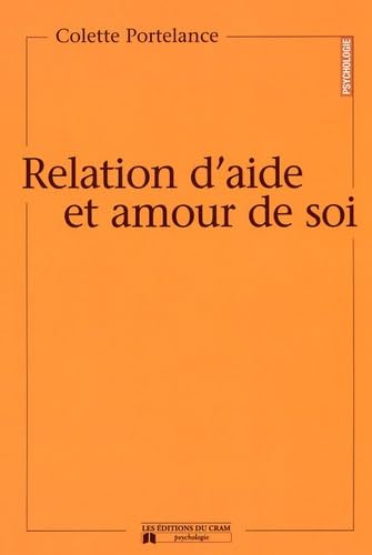 9782922050578: Relation d'aide et amour de soi